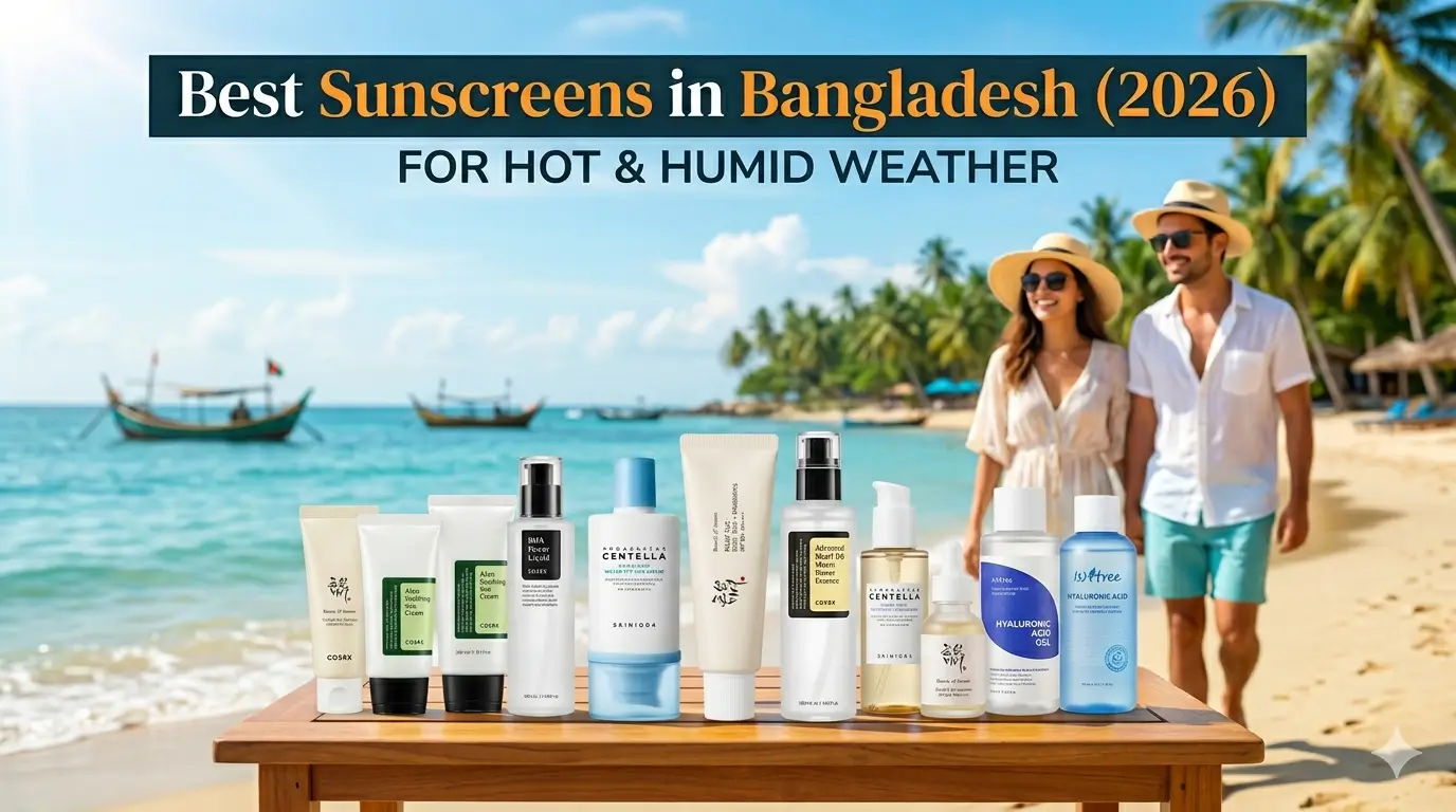 Best Sunscreens in Bangladesh for Hot & Humid Weather (2026) - Festiva