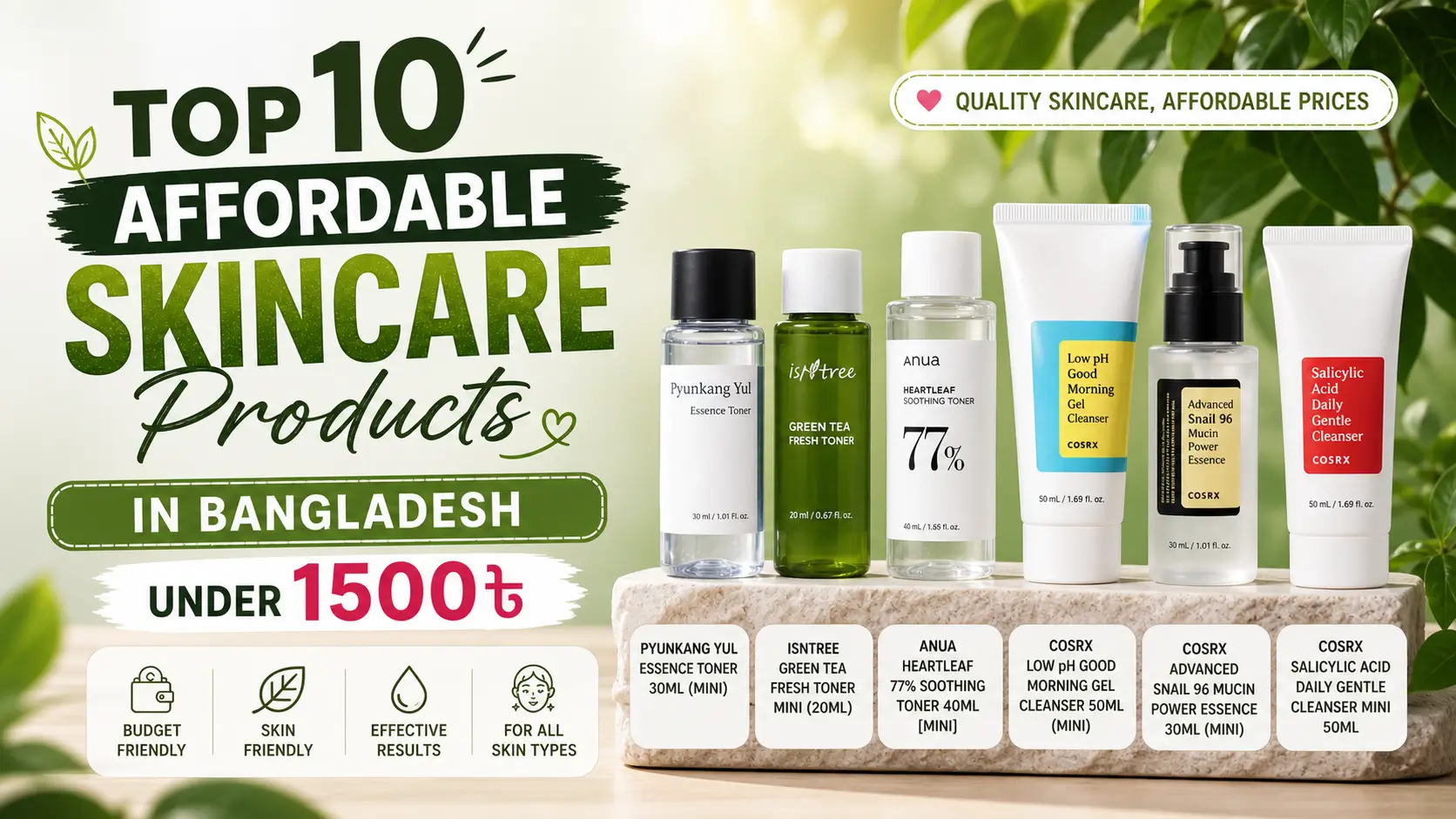 Top 10 Affordable Skincare Products in Bangladesh Under 1500৳ – Festiva